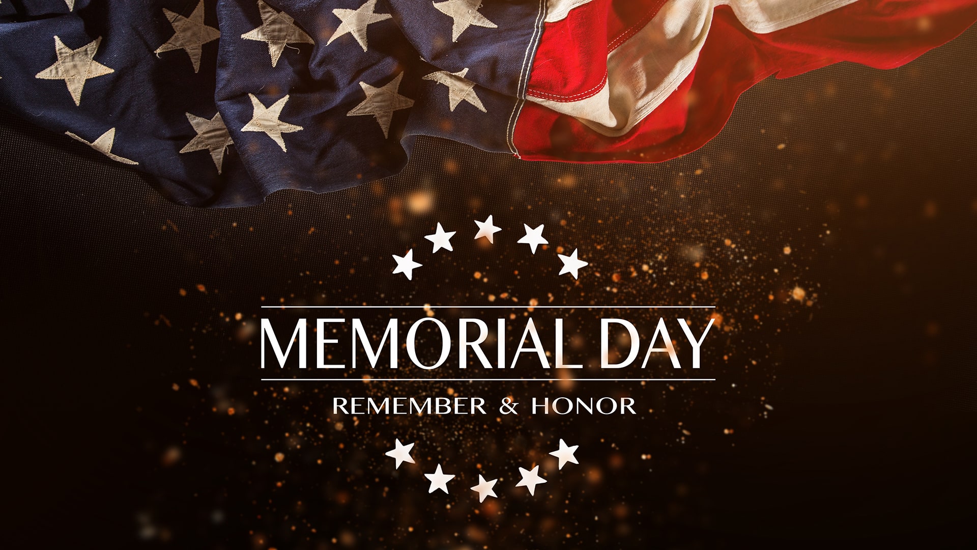 Memorial Day | Remember & Honor